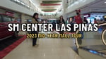 Sm Center Las Piñas - Thumbnail 1 Sm Center Las Piñas - Thumbnail 1