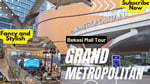 Grand Metropolitan Mall - Thumbnail 2