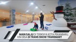 Transmart Mall Pekanbaru - Thumbnail 8