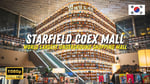 Starfield Coex Mall - Thumbnail 7
