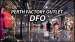 Dfo Perth - Thumbnail 4