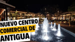 Centro Comercial Antigua - Thumbnail 5 Centro Comercial Antigua - Thumbnail 5